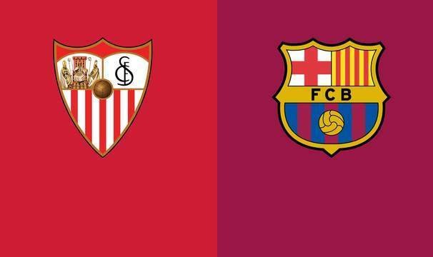 西甲-塞维利亚0-3巴萨：皇马不是利物浦，巴萨不容懈怠|前瞻